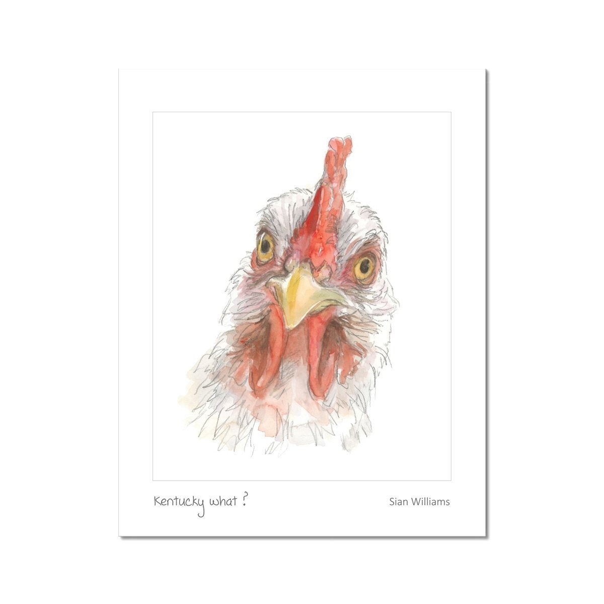 'Kentucky what?' Fine Art Print